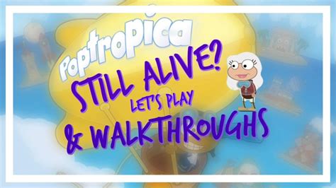 Poptropica Is Still Alive Lets Play Part 1 Youtube