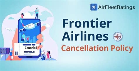 Frontier Airlines Cancellation Policy Airfleetrating
