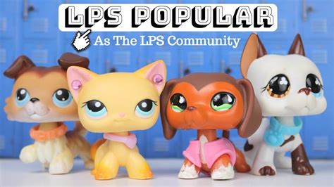 Lps Popular As The Lps Community Skit Youtube