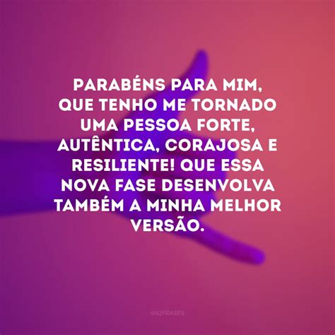 55 frases de aniversário para mim mesmo para celebrar a vida