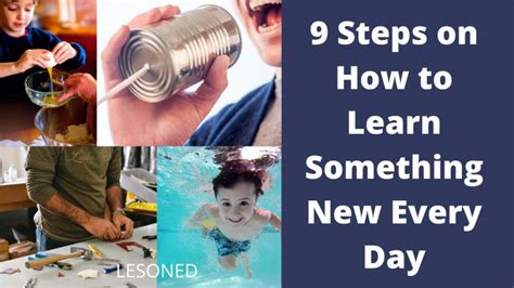 12 Important Reasons Why You Should Learn Something New Every Day Lesoned