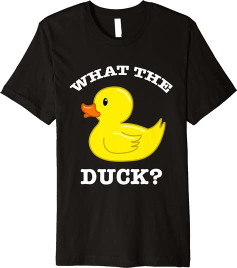 What The Duck Rubber Ducky Premium T Shirt Clothing
