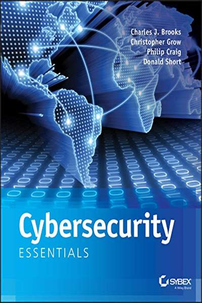 Cybersecurity Essentials By Charles J Brooks Sybex Cyber Security