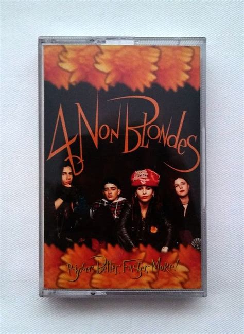 Musikkassette 4 Non Blondes Bigger Better Faster More Kaufen