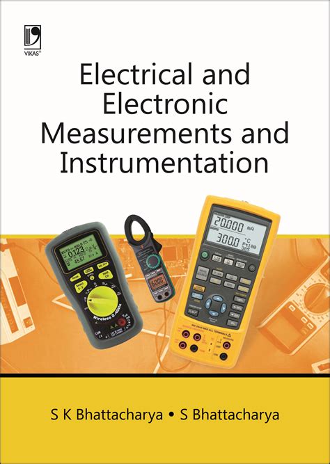 Electrical And Electronic Measurements And By S K Bhattacharya