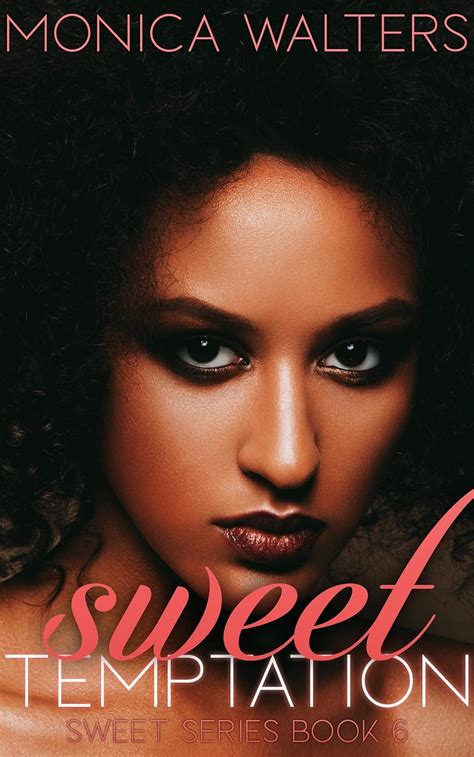 Sweet Temptation The Sweet Series Book 6 Kindle Edition By Walters Monica Literature