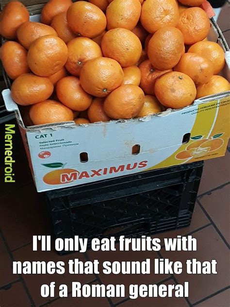 The Best Fruit Memes Memedroid