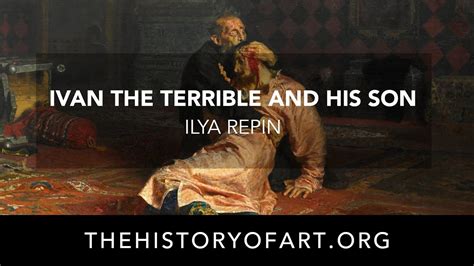Ivan The Terrible And His Son By Ilya Repin YouTube