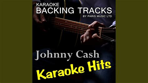 Ive Been Everywhere Originally Performed By Johnny Cash Karaoke