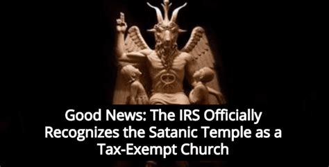 Satanic Temple Wins Official Irs Recognition As Tax Exempt Church