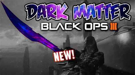 Black Ops 3 Dark Matter Sword Dark Matter New Weapons Youtube