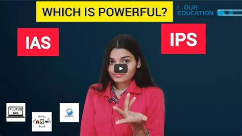 Which Is More Powerful Ias Vs Ips Our Education