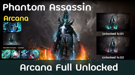 Dota Arcana Phantom Assassin Full Unlocked Youtube