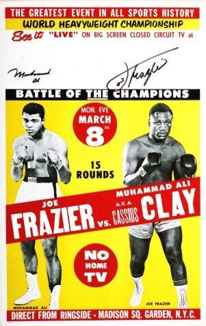 Muhammad Ali A K A Cassius Clay Vs Joe Frazier AUTOGRAPHED BY BOTH