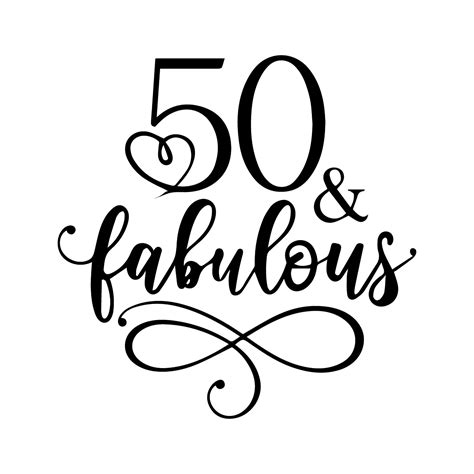 50 And Fabulous Svg 50th Birthday Svg 50th Svg Birthday Svg Etsy Hong Kong