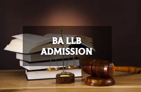 Ba Llb Admission Selection Process Eligibility Criteria Documents