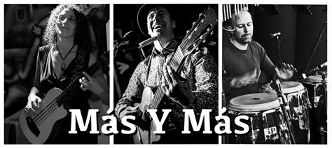 Mas Y Mas The Music Of Mas Y Mas