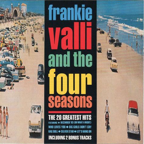 The 20 Greatest Hits By Frankie Valli And The Four Seasons 1988 Cd