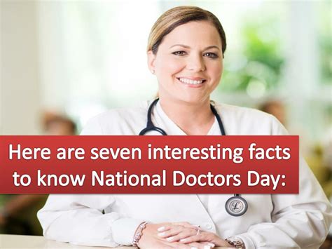 Ppt Seven Interesting Facts To Know About National Doctors Day