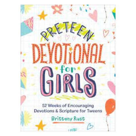 Preteen Devotional For Girls 52 Weeks Of Encouraging Devotions And