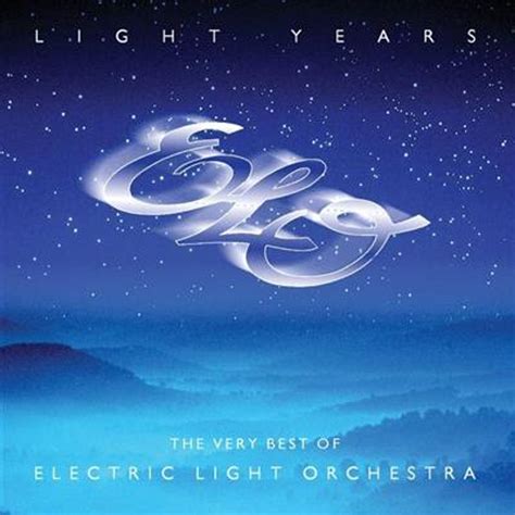 Electric Light Orchestra Elo Light Years The Very Best Of Electric