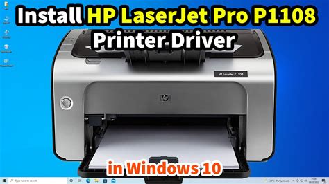 How To Download And Install Hp Laserjet Pro P1108 Printer Driver In