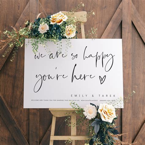 We Are So Happy Youre Here Wedding Welcome Signs In 8 Sizes Wedding