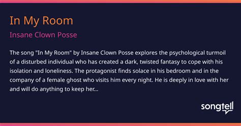 Meaning Of In My Room By Insane Clown Posse