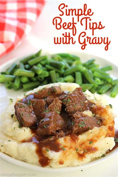 Best Recipes For Easy Beef Tips And Gravy Recipe Easy Recipes To Make