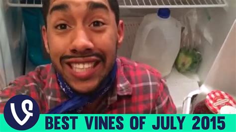 New The Best Vines Of July Part 1 2015 Vine Compilation Youtube