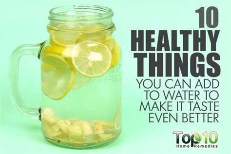 10 Healthy Things You Can Add To Water To Make It Taste Even Better