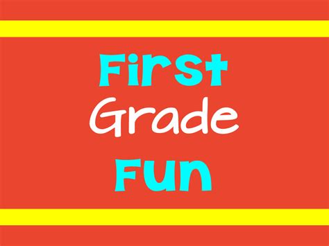 First Grade Activities Ideas And Resources For Making Learning Fun In