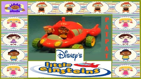 2007 Disney Little Einsteins Pat Pat The Rocket Ship By Mattel Youtube