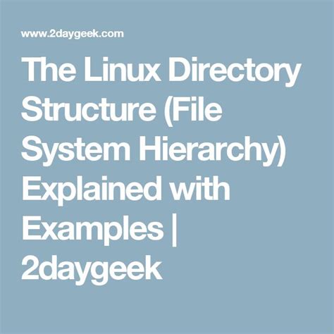 The Linux Directory Structure File System Hierarchy Explained With