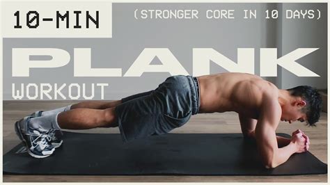 10 Min Plank Workout Build A Stronger Core Youtube