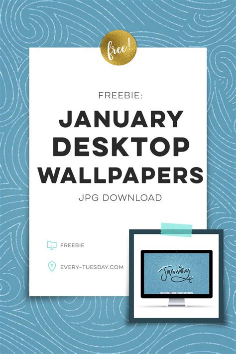 Freebie January 2018 Desktop Wallpapers Every Tuesday Desktop