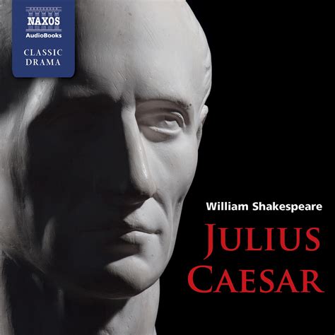 Julius Caesar Audiobook, written by William Shakespeare | Downpour.com