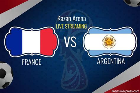 France Vs Argentina Live Streaming Online Fifa World Cup 2018 Live When And Where To Watch