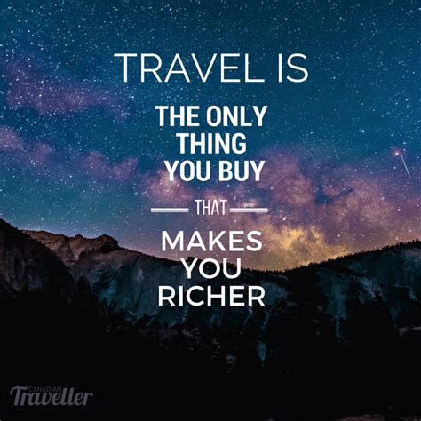The Best Travel Quotes To Fuel Your Wanderlust Canadian Traveller