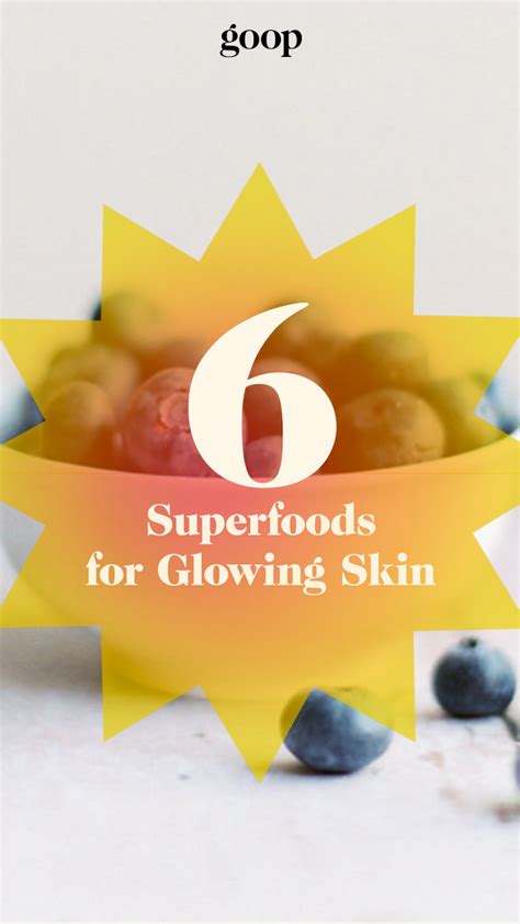 Superfoods For Glowing Skin Goop Easy Diy Beauty Products Goop