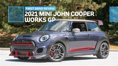 2021 Mini John Cooper Works Gp First Drive Review Dont M My Jcw