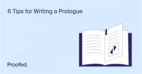 Tips For Writing A Prologue Proofed S Writing Tips