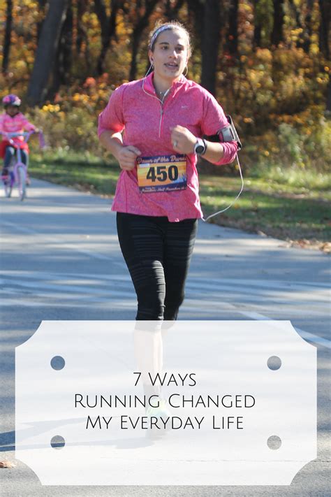 7 Ways Running Changed My Everyday Life
