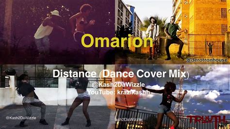 Omarion Distance Dance Cover Mix By Kash2dawizzle Youtube
