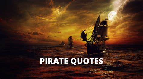 65 Pirate Quotes Pirate Sayings Overallmotivation