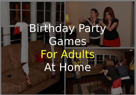 28 Best Birthday Party Games For Adults At Home Of 2021