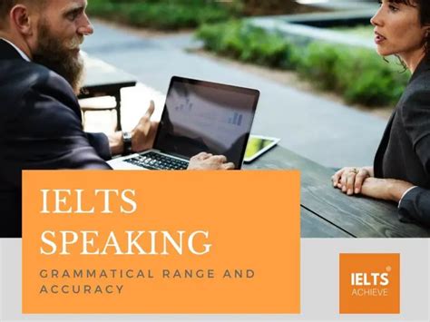 Grammatical Range And Accuracy Ielts Achieve