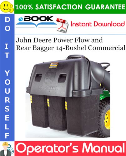 John Deere Power Flow And Rear Bagger 14 Bushel Commercial Operator’s Manual North American