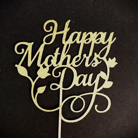Happy Mothers Day Cake Topper Etsy