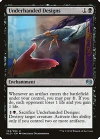 Prices shown are averaged against top seller prices to give the most accurate 'trading'. Underhanded Designs - Kaladesh, Magic: the Gathering: The Gathering - Online Gaming Store for ...